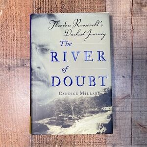 The River of Doubt by Candice Millard FIRST EDITION Hardcover Book History